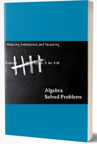 Reducing Expressions and Factoring