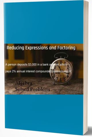 Reducing Expressions and Factoring