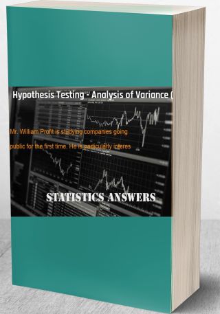 Hypothesis Testing - Analysis of Variance (ANOVA)