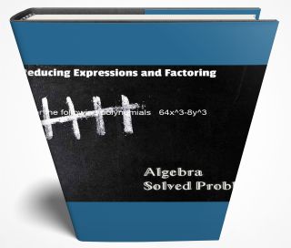 Reducing Expressions and Factoring