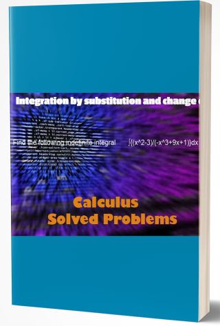 Integration by substitution and change of variables