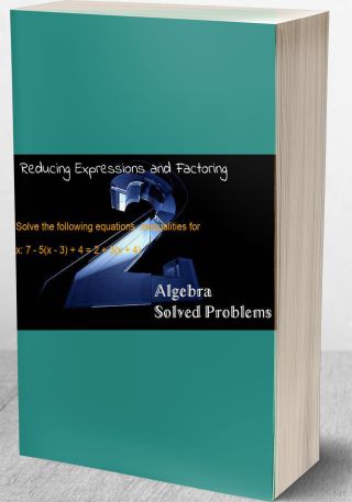 Reducing Expressions and Factoring