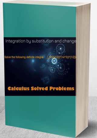 Integration by substitution and change of variables