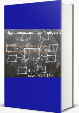 Hypothesis Testing - Analysis of Variance (ANOVA)