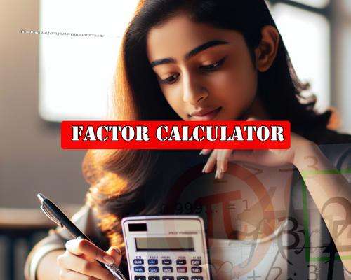 Factor Calculator