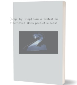 (Step-by-Step) Can a pretest on mathematics skills