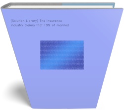 (Solution Library) The insurance industry claims that