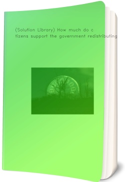 (Solution Library) How much do citizens support