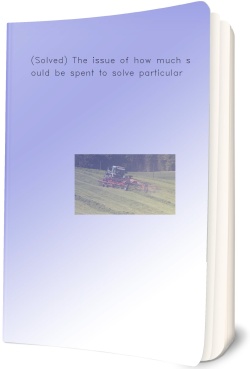 (Solved) The issue of how much should