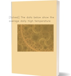 [Solved] The data below show the average