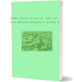 [Steps Shown] A poll of 1400 randomly