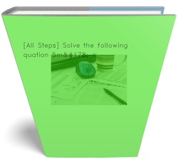 [All Steps] Solve the following equation 5m²