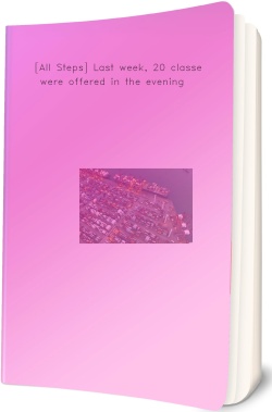 [All Steps] Last week, 20 classes were