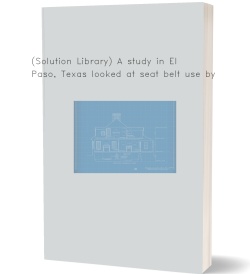 (Solution Library) A study in El Paso,