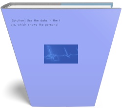 [Solution] Use the data in the table,