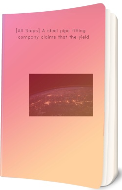 [All Steps] A steel pipe fittings company