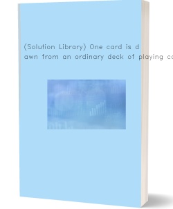 (Solution Library) One card is drawn from