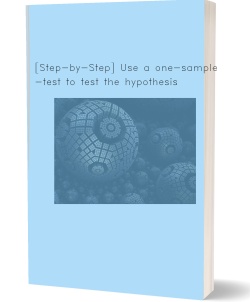 [Step-by-Step] Use a one-sample t-test to test