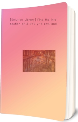 [Solution Library] Find the intersection of 3