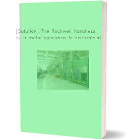 [Solution] The Rockwell hardness of a metal