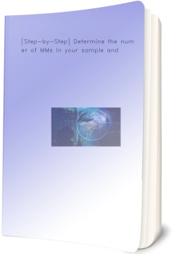 [Step-by-Step] Determine the number of MMs in