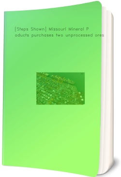 [Steps Shown] Missouri Mineral Products purchases two