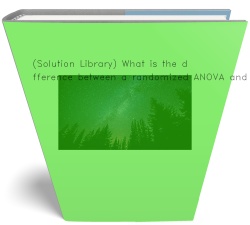 (Solution Library) What is the difference between