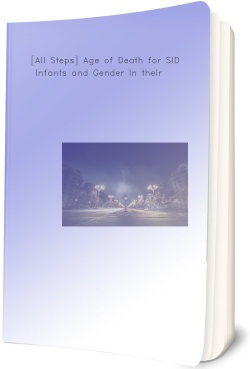 [All Steps] Age of Death for SIDS