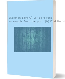 (Solution Library) Let be a random sample