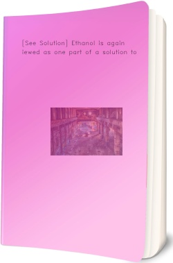 [See Solution] Ethanol is again viewed as