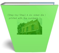 (Step-by-Step) A six sided die is printed
