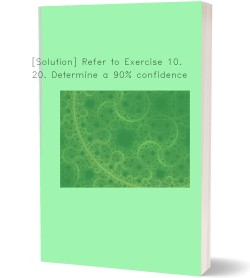 [Solution] Refer to Exercise 10.120. Determine a