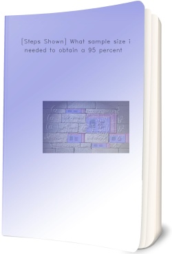 [Steps Shown] What sample size is needed