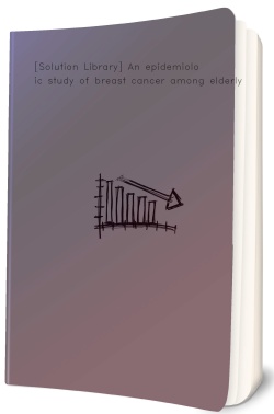 [Solution Library] An epidemiologic study of breast