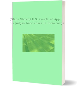 (Steps Shown) U.S. Courts of Appeals judges