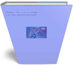 Solution:  The __________ property of linear