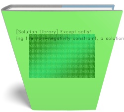 [Solution Library] Except satisfying the non-negativity constraint,