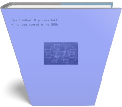 [See Solution] If you are told only