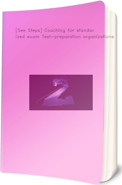 [See Steps] Coaching for standardized exam Test-preparation