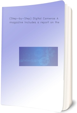 (Step-by-Step) Digital Cameras A magazine includes a