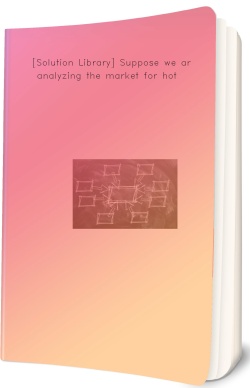 [Solution Library] Suppose we are analyzing the