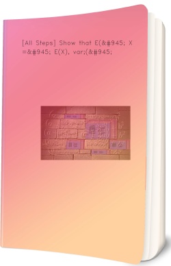 [All Steps] Show that E(α X)=α E(X),