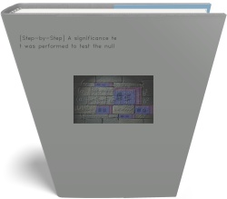 [Step-by-Step] A significance test was performed to