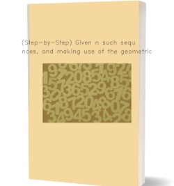 (Step-by-Step) Given n such sequences, and making