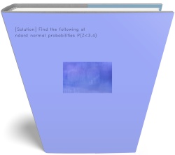 [Solution] Find the following standard normal probabilities