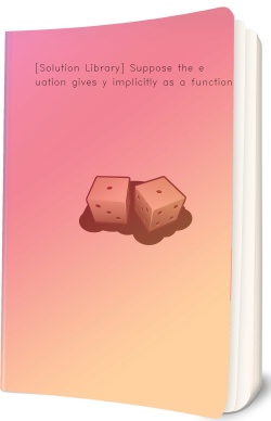 [Solution Library] Suppose the equation gives y