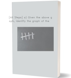 [All Steps] a) Given the above graph,