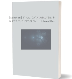 [Solution] FINAL DATA ANALYSIS PROJECT THE PROBLEM
