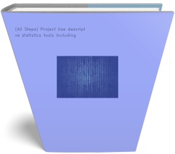 (All Steps) Project Use descriptive statistics tools