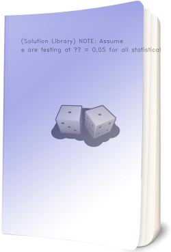 (Solution Library) NOTE: Assume we are testing